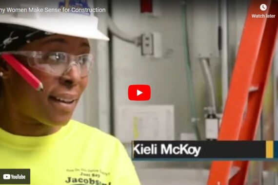 UBC Job Corps Video Why Women Make Sense for Construction